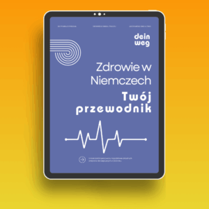 TWÓJ PRZEWODNIK Zdrowie w Niemczech (e-book)